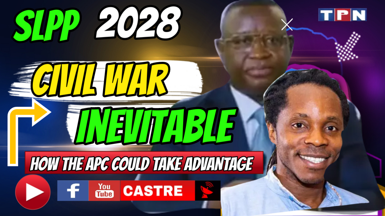 SLPP CIVIL WAR INEVITABLE IN 2028